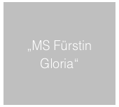 „MS Fürstin Gloria“