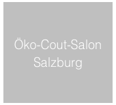 Öko-Cout-Salon
Salzburg